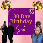 30 DAY HOLIDAY BIRTHDAY SALE