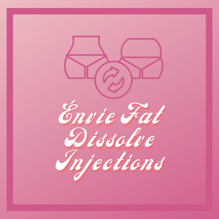 Énvie Fat Dissolve Injections